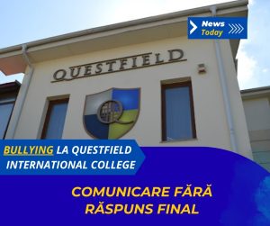 Bullying la Questfield International College, comunicare fără răspuns final